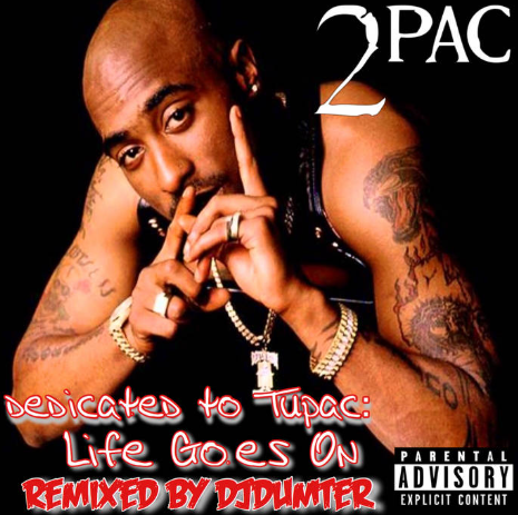 makna-lagu-life-goes-on-tupac-shakur