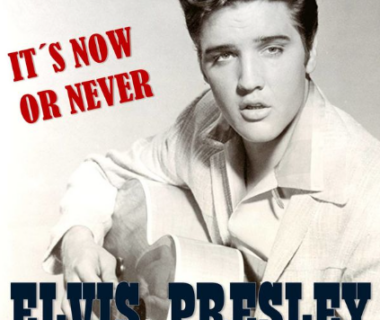 makna-lagu-its-now-or-never-elvis-presley